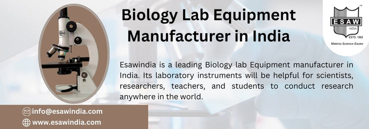 Biology Lab Equipment from Leading Manufacturer in India Esawindia