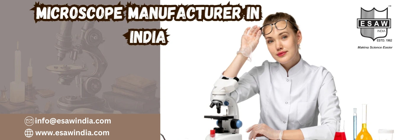 Microscope Manufacturer in India Precision and Innovation